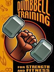 Dumbbell training for Strength and Fitness